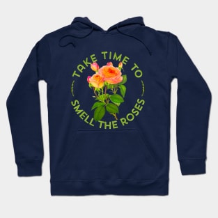 Positive Quote Floral Gift for Women Gardeners Rose Flowers Hoodie